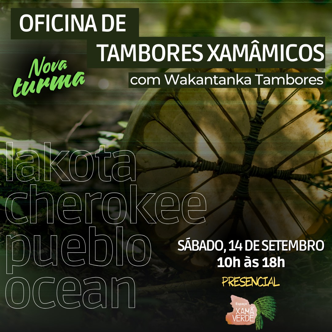 Oficina de Tambores Xamânicos